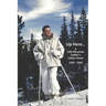 Up Here...: A 10th Mountain Soldier's Letters Home 1943-1945