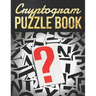 Cryptogram Puzzle Book: Cryptograms Puzzle Books for Adults, Challenging cryptograms, Great for boosting your brain's abilities