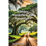 Whiskey, Wanderlust, and Woven Tales