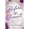Before the Sunset Special Edition