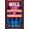 Will & The Wardrobe Of Wonders