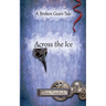 Across the Ice
