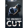 The Unkindest Cut