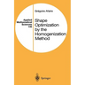 Shape Optimization by the Homogenization Method