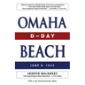 Omaha Beach: D-Day, June 6, 1944