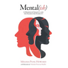 Mental(ish): A Memoir of Insanity and the Search for Stability