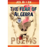 The Fear of Algebra