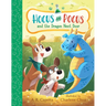 Hocus and Pocus and the Dragon Next Door