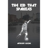 The Kid That Sparkles