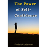 The Power of Self-Confidence