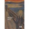 Edvard Munch: A-Z