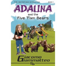 Adalina and the Five Tiny Bears: The Adventures of Adalina