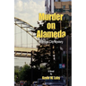 Murder on Alameda