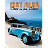 HOT CARS "Cars on the Coast": Spend a week at the world famous Monterey "Historics Week"!