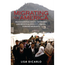 Migrating to America: Transnational Social Networks and Regional Identity Among Turkish Migrants