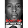 Roaring: A Journey of Purpose, Leadership and Redemption