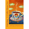 Coffee House Lies: 100 Cups of Flash Fiction
