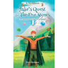 Jake's Quest For The Five Stones: An Adventure Guide For Crystals