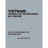 Vietnam, History of the Bulwark Tran