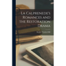 La Calprenede's Romances and the Restoration Drama