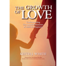 The Growth of Love: Understanding five essential elements of child development