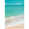 Living With Dementia: A Love Story