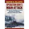 Operation Don's Main Attack: The Soviet Southern Front's Advance on Rostov, January-February 1943