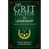 The Grit Factor in Leadership