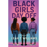 Black Girls Day Off