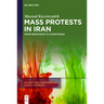 Mass Protests in Iran: From Resistance to Overthrow