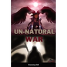 Un-natural War