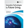 Innovative Technologies for Future Living