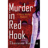 Murder in Red Hook: A Daisy Muñiz Mystery