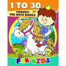 1 to 30 Connect the Dots Books for Kids: Activity book for boy, girls, kids Ages 2-4,3-5,4-8 connect the dots, Coloring book, Dot to Dot
