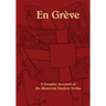 En Greve: A Graphic Account of the Montreal Student Strike