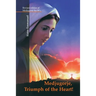 Medjugorje: Triumph of the Heart
