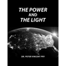 The Power And The Light: The Congressional EMP Commission's War To Save America 2001-2020