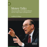 Money Talks: Alan Greenspan's Free Market Rhetoric and the Tragic Legacy of Reaganomics