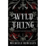 Wild Thing: DARK Edition
