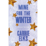 Mine For The Winter: Alternative Cover Edition