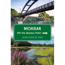 Michigan Off the Beaten Path(R)