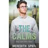 The Calms (Final Days Book 3)