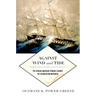 Against Wind and Tide: The African American Struggle Against the Colonization Movement