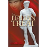 An Italian Treat: Erotic Romance