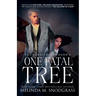 One Fatal Tree