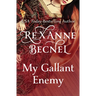 My Gallant Enemy