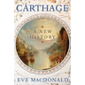 Carthage: A New History