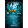 Sashé Boudreaux: Beignets, Bones, and Buried Secrets