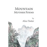 Mountain Mother Poems