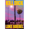 Kill Dick